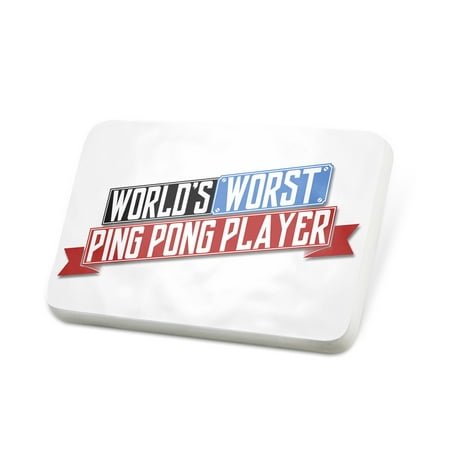 Porcelein Pin Funny Worlds worst Ping Pong Player Lapel Badge – (Best Ping Pong Player In The World)