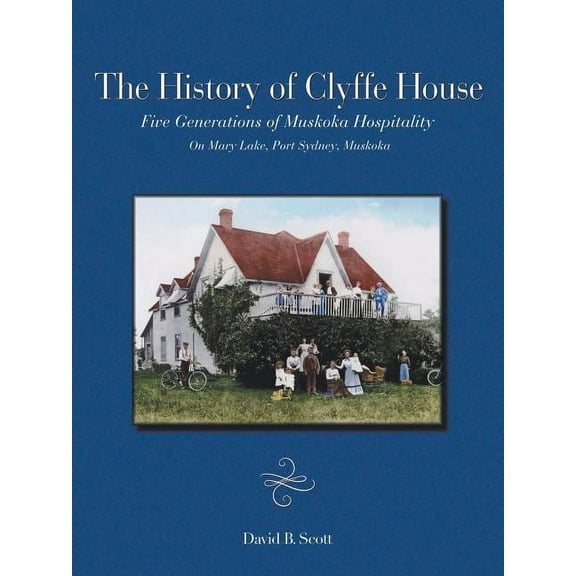 The History of Clyffe House (Paperback)