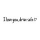 thumbnail image 1 of Calcomanía "Te amo", "Conduce con cuidado", "Regalos para conductores", "Espejo retrovisor de moda automotriz" Negro, 1 of 8