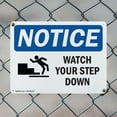 thumbnail image 5 of (2 Pack) Watch Your Step Down OSHA Notice Sign 10 Inch X 7 Inch Plastic Sign, Weather Resistant, UV Protected for Workplace, Business, and Construction Site, Made in the USA, 5 of 8