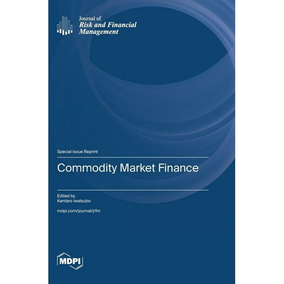 Commodity Market Finance, (Hardcover)