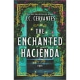 thumbnail image 2 of The Enchanted Hacienda, (Hardcover), 2 of 2
