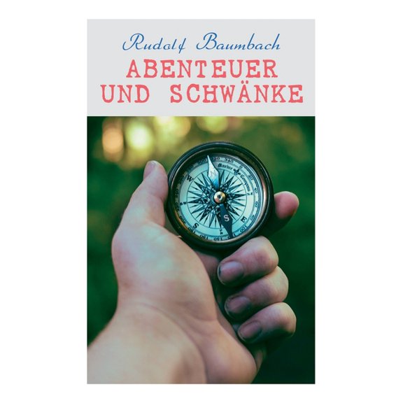 Abenteuer und Schwänke, (Paperback)