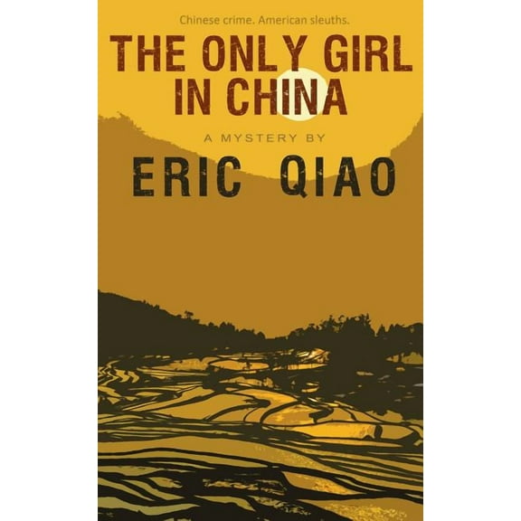 The Only Girl in China (Paperback)