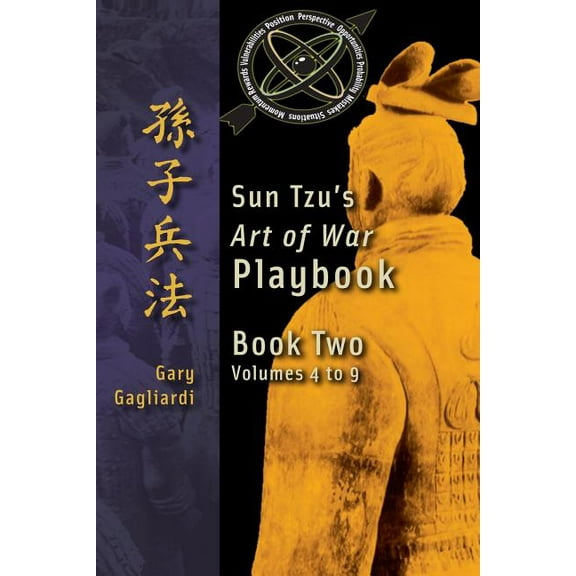 Book Two: Sun Tzu's Art of War Playbook: Volumes 5-9, (Paperback)