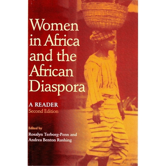 Women in Africa and the African Diaspora: A Reader (Paperback)