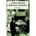 thumbnail image 1 of Short Russian Reference Grammar, A, 1 of 2