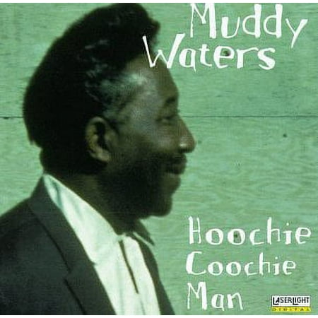 Hoochie Coochie Man