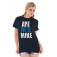 thumbnail image 4 of Aye He's Mine Boyfriend Girlfriend Women's Graphic T Shirt Tees Brisco Brands L, 4 of 5