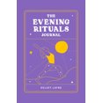thumbnail image 1 of Pre-Owned The Evening Rituals Journal (Paperback) 0593543629 9780593543627, 1 of 2