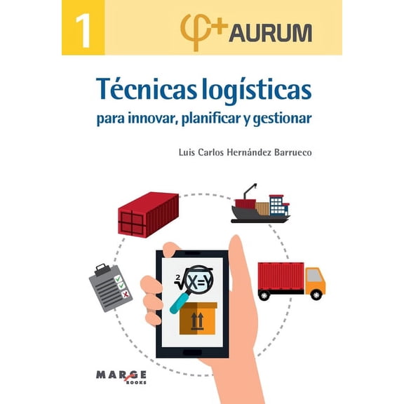 TÃ©cnicas logÃ­sticas para innovar, planificar y gestionar, (Paperback)