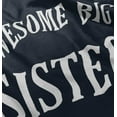 thumbnail image 4 of Cute Big Sister Older Sis Sibling Youth T Shirt Tee Girls Infant Toddler Brisco Brands 6M, 4 of 5