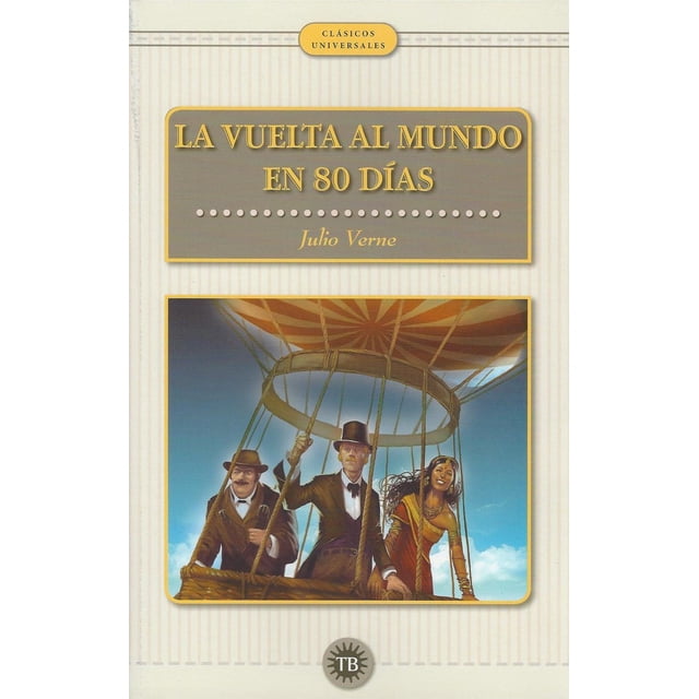 La Vuelta al Mundo en 80 Días Total Book 9786078578290