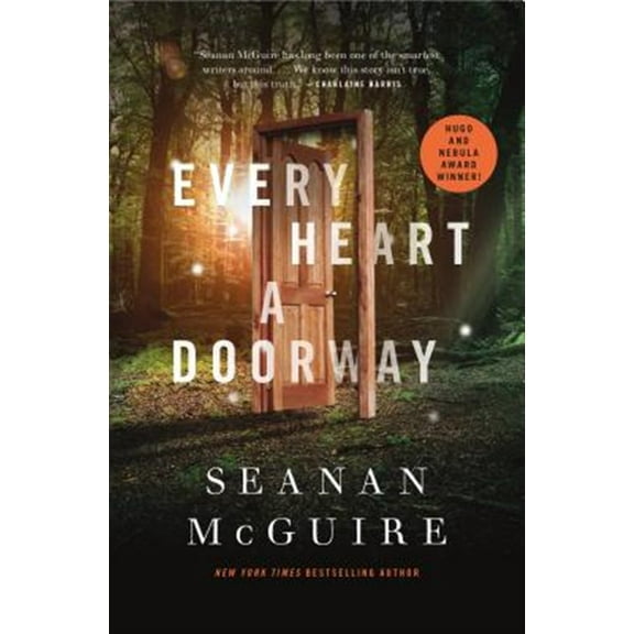 Pre-Owned Every Heart a Doorway (Hardcover) 0765385503 9780765385505
