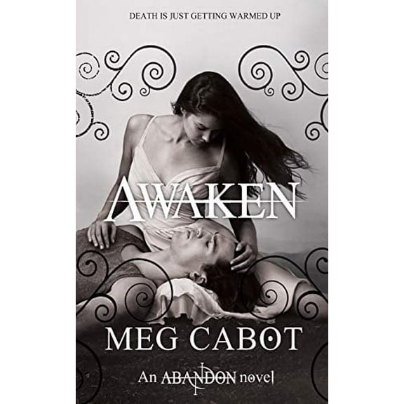 Awaken (The Abandon Trilogy, Bk. 3)