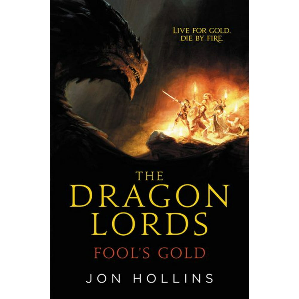Dragon Lords The Dragon Lords Fool's Gold (Series 1) (Paperback