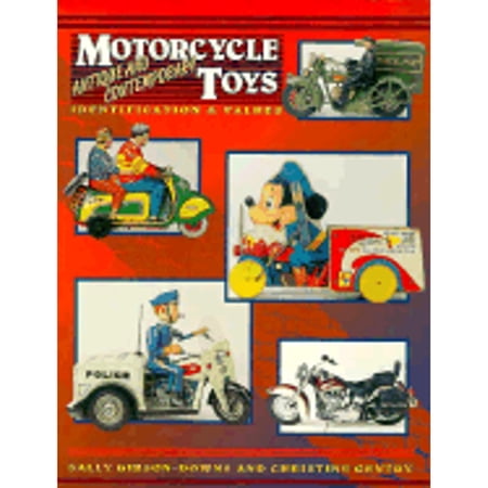Motorcycle Toys : Identification & Values: Antique and Contemporary (Paperback)