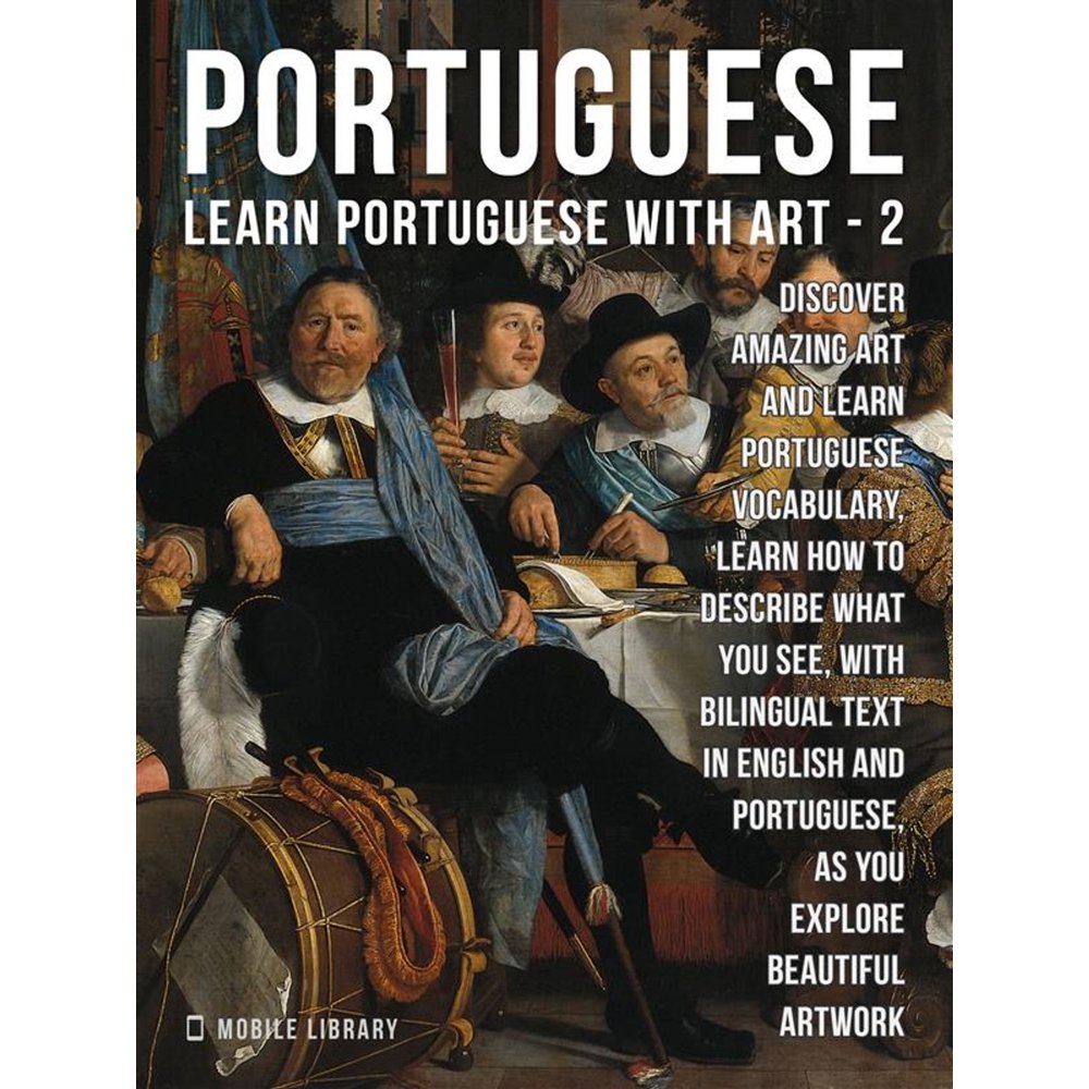 2 Portuguese Learn Portuguese with Art eBook