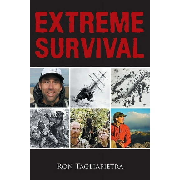 Extreme Survival, (Paperback)