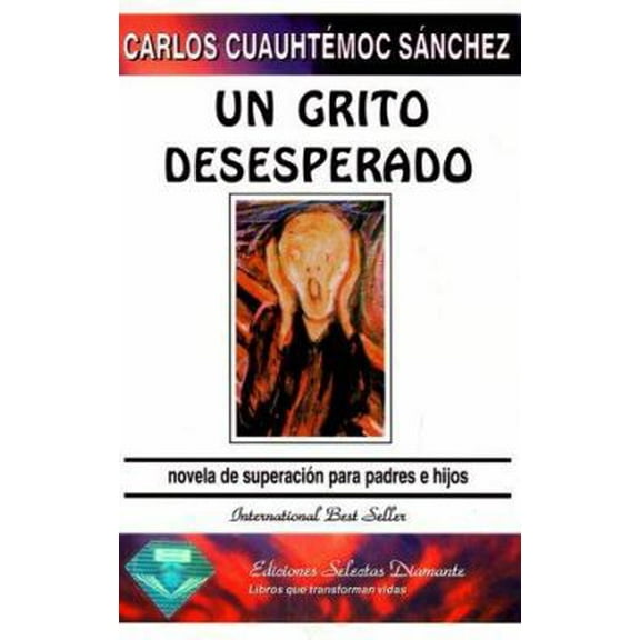 Pre-Owned Un grito desesperado (Paperback) 9687277106 9789687277103