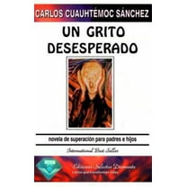 Pre-Owned Un grito desesperado (Paperback) 9687277106 9789687277103
