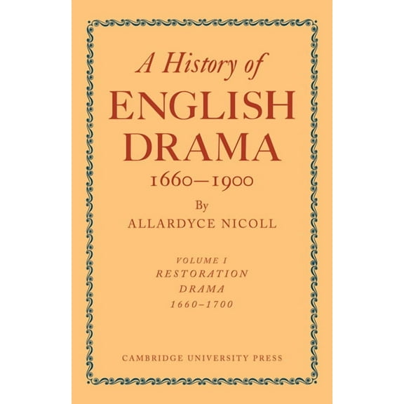 History of English Drama, 1660-1900 7 Vo History of English Drama, 1660-1900, (Paperback)