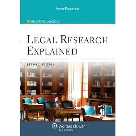 Pre-Owned Legal Research Explained, Second Edition (Paperback) 0735587671 9780735587670