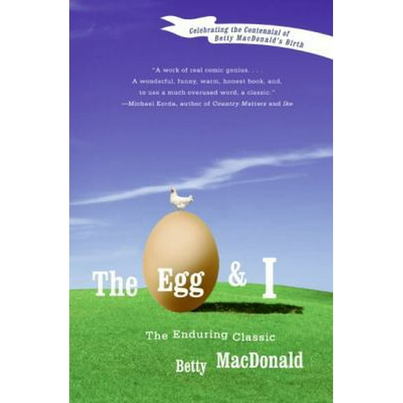 Pre-Owned The Egg and I (Paperback) 0060914289 9780060914288