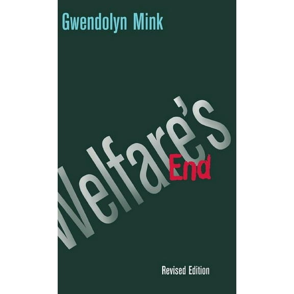 Welfare's End, (Hardcover)