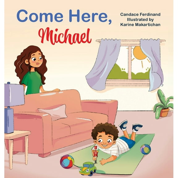Come Here, Michael, (Hardcover)