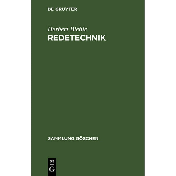 Sammlung Göschen Redetechnik, Book 61, (Hardcover)
