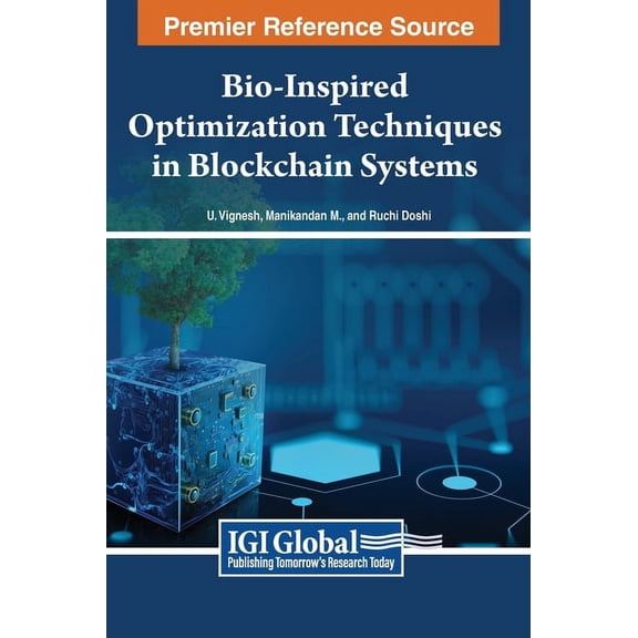 Bio-Inspired Optimization Techniques in Blockchain Systems, (Hardcover)