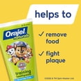 thumbnail image 5 of Orajel Naturals PAW Patrol Training Toothpaste, Fluoride-Free, Natural Fruity Fun, 3.5 oz, 5 of 13