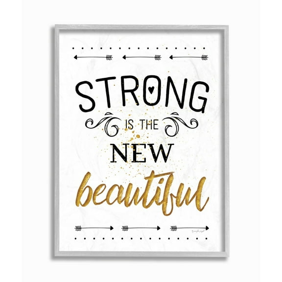 The Stupell Home Decor Strong Is The New Beautiful Black White and Gold Typography