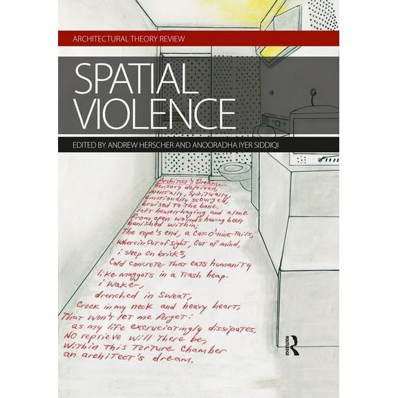 Spatial Violence: Studies in Architecture, (Paperback)