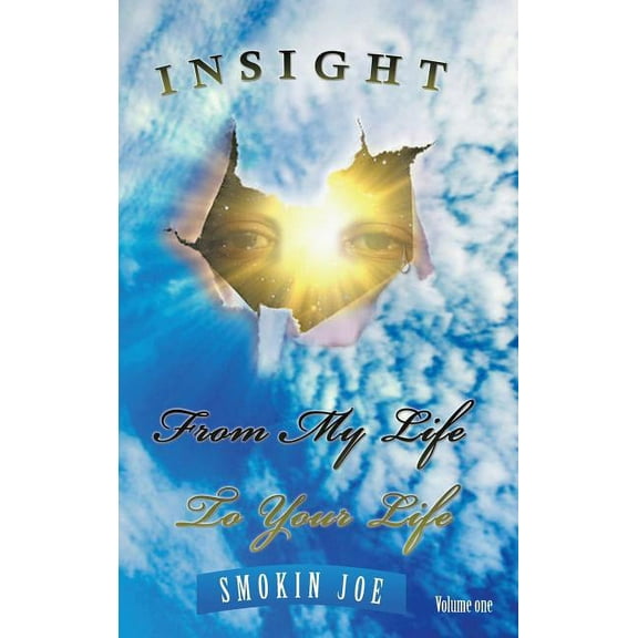 Insight from My Life to Your Life (Hardcover)