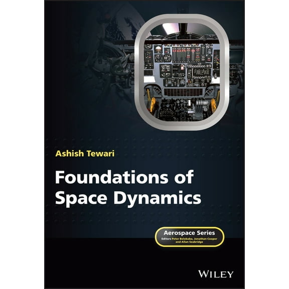 Aerospace Foundations of Space Dynamics, (Paperback)
