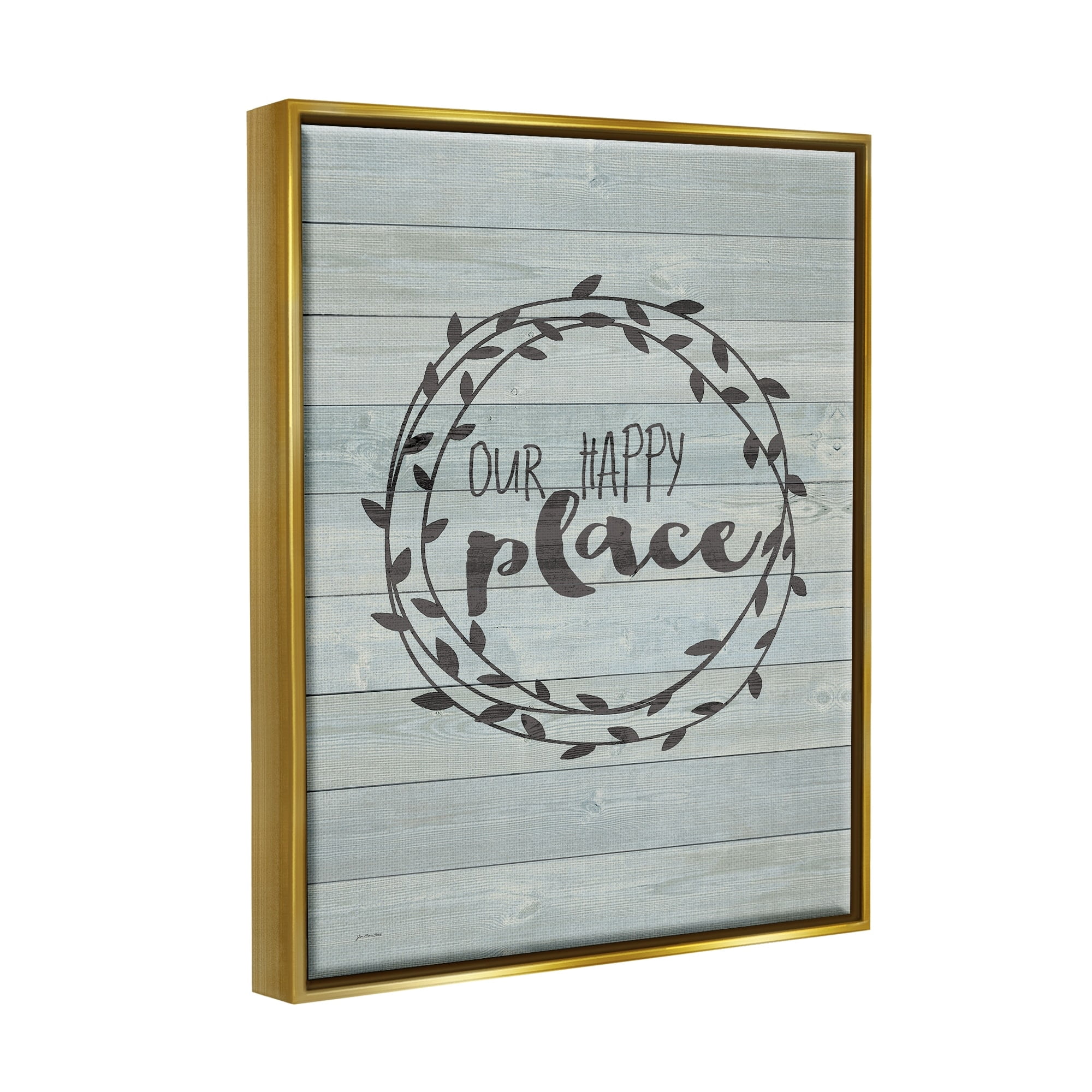 Stupell Industries Our Happy Place Plank Wood Look Metallic Gold Framed Floating Canvas Wall Art, 16x20, by Jo Moulton