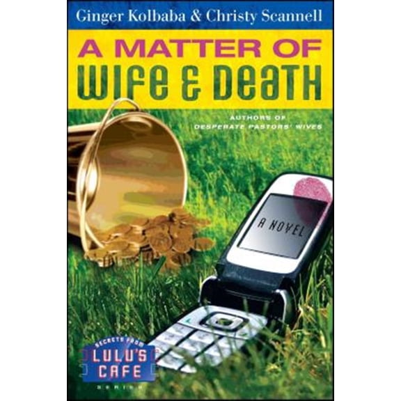 Pre-Owned A Matter of Wife & Death (Secrets from Lulu's Cafe Series #2): Volume 2 Paperback