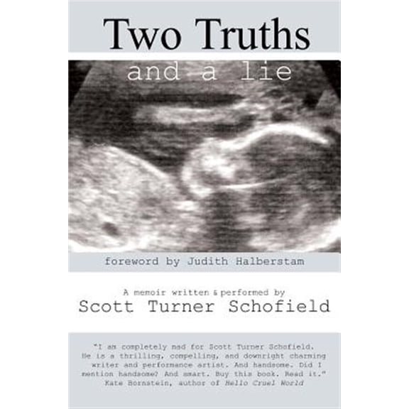 Pre-Owned Two Truths and a Lie (Paperback) 097859732X 9780978597320