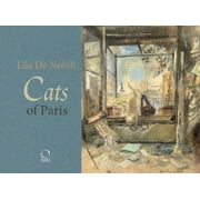 Cats of Paris : and Elsewhere (Hardcover)
