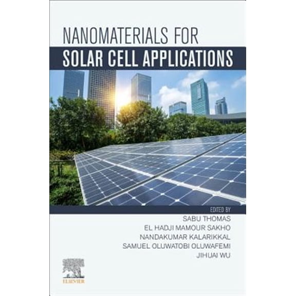Pre-Owned Nanomaterials for Solar Cell Applications, (Paperback)