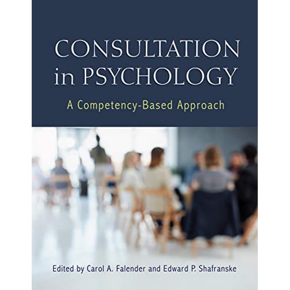 Pre-Owned Consultation in Psychology: A Competency-Based Approach