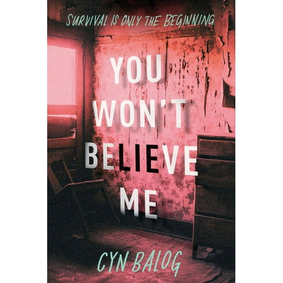 You Won't Believe Me (Paperback)