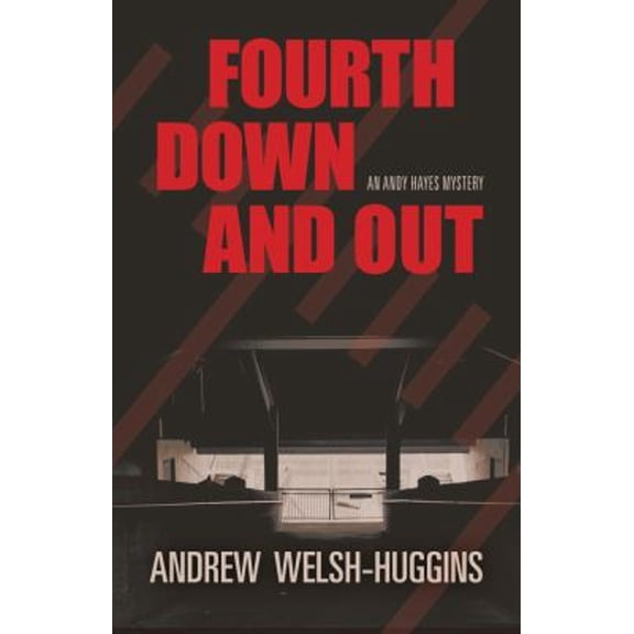 Pre-Owned Fourth Down and Out: An Andy Hayes Mystery (Hardcover) 0804011524 9780804011525