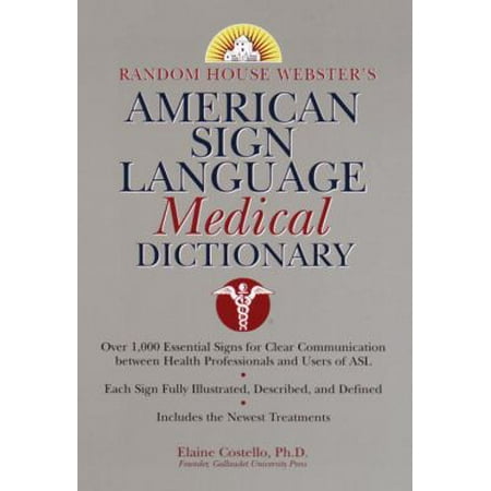 Random House Webster's American Sign Language Medical Dictionary (Paperback) by Elaine Costello