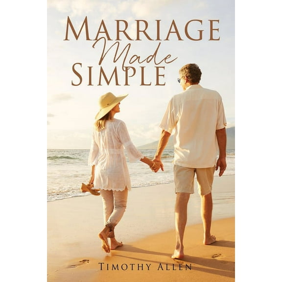 Marriage Made Simple, (Paperback)