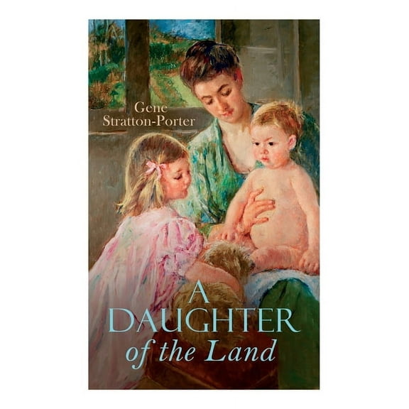 A Daughter of the Land, (Paperback)