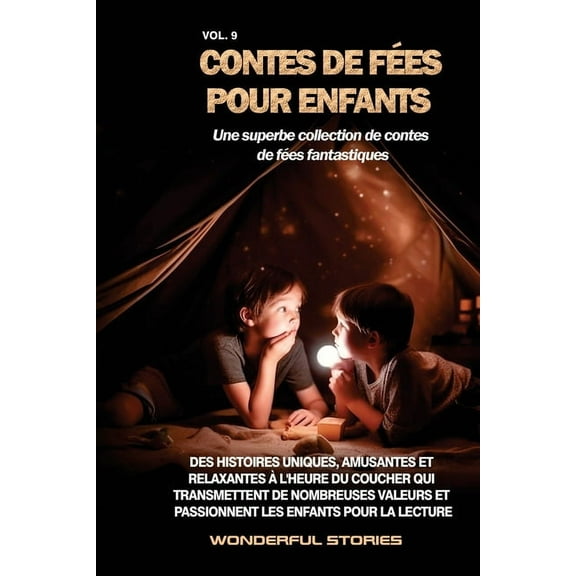 Contes de fées pour enfants Une superbe collection de contes de fées fantastiques. (Volume 9): Des histoires uniques, am, (Paperback)