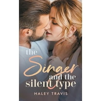 The Singer and the Silent Type, (Paperback)